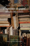 REINOS DE PAPEL LOS: BIBLIOTECAS DE ESC