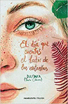 EL DIA QUE SIENTAS EL LATIR DE LAS ESTRELLAS (NOVEDAD)