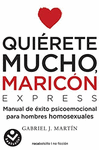 QUIERETE MUCHO MARICON