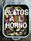 PLATOS AL HORNO