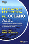 LAS CLAVES DE LA ESTRATEGIA DEL OCEANO AZUL