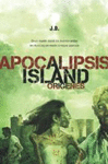APOCALIPSIS ISLAND 2 LOS ORIGENES