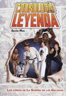 CRONOLOGIA DE UNA LEYENDA LOS COMICS DE LA GUERRA DE LAS GALAXIAS