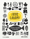 �VIVE LAGOM!
