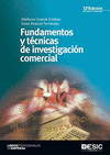 FUNDAMENTOS Y TECNICAS DE INVESTIGACION COMERCIAL