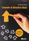 CREANDO AL DIRECTIVO IDEAL