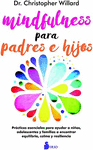 MINDFULNESS PARA PADRES E HIJOS