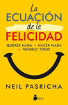 ECUACION DE LA FELICIDAD LA