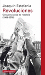 REVOLUCIONES:CINCUENTA A�OS DE REBELDIA (1968-2018)