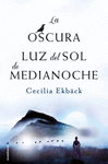 OSCURA LUZ DE LA MEDIANOCHE, LA