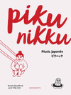 PIKUNIKKU. PICNIC JAPONES