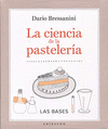 CIENCIA DE LA PASTELERIA, LA