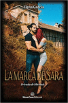 LA MARCA DE SARA.PRIVADA DE LIBERTAD