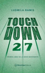 TOUCH DOWN 27.LIBRO I