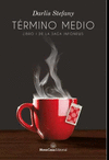 TERMINO MEDIO. LIBRO I