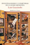 INVESTIGACION Y CONJETURAS DE CLAUDIO MENDOZA