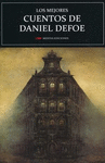 LOS MEJORES CUENTOS DE DANIEL DEFOE