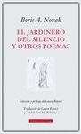 EL JARDINERO DEL SILENCIO Y OTRO POEMAS