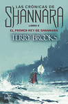CRONICAS DE SHANNARA, LAS. LIBRO 8. EL PRIMER REY DE SHANNARA