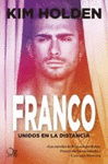FRANCO. UNIDOS EN LA DISTANCIA