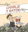 CHARLIE Y RATON