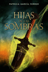 HIJAS DE LA SOMBRA