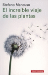 INCREIBLE VIAJE DE LAS PLANTAS, EL