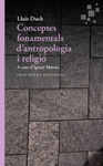 CONCEPTOS FUNDAMENTALES DE ANTROPOLOGIA Y RELIGION