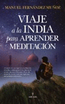VIAJE A LA INDIA PARA APRNDER MEDITACION