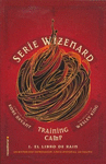 TRAINING CAMP. EL LIBRO DE RAIN (SERIE WIZENARD 1)