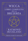 WICCA. LIBRO COMPLETO DE LA BRUJERIA. EDICION REVISADA 25 ANIVERSARIO