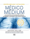 MEDICO MEDIUM. LOS SECRETOS DE LAS ENFERMEDADES CRONICAS, AUTOINMUNES Y MISTERIOSAS Y SUS CLAVES DE