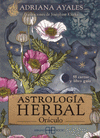 ASTROLOGIA HERBAL. ORACULO (LIBRO Y CARTAS)