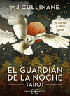 GUARDIAN DE LA NOCHE, EL. TAROT (LIBRO Y CARTAS)