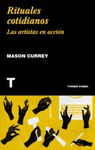 RITUALES COTIDIANOS II. LAS ARTISTAS EN ACCION