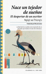 NACE UN TEJEDOR DE SUE�OS