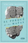 PORQUE DE LOS MAPAS, EL