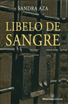 LIBELO DE SANGRE