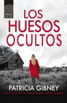LOS HUESOS OCULTOS