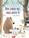 DOS PARA MI Y UNA PARA TI