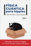FISICA CUANTICA PARA HIPPIES