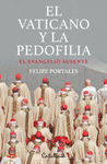 VATICANO Y LA PEDOFILIA, EL. EL EVANGELIO AUSTENTE