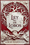 LEY DE LOBOS (TAPA BLANDA)
