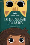 LO QUE SUE�AN LOS GATOS