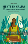 MENTE EN CALMA. 50 PASOS HACIA LA SERENIDAD