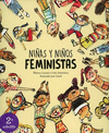 NI�AS Y NI�OS FEMINISTAS (2�ED)