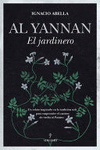 AL YANNAN, EL JARDINERO (RUSTICA)