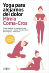 YOGA PARA ALEJARNOS DEL DOLOR