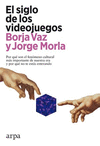 EL SIGLO DE LOS VIDEOJUEGOS