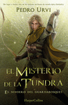 MISTERIO DE LA TUNDRA, EL: (EL SENDERO DEL GUARDABOSQUES, LIBRO 3) (P.D.)
